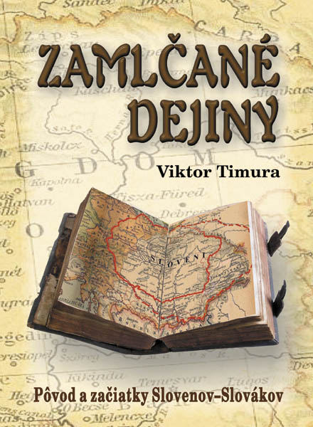 VYPREDANÁ - Zamlčané dejiny - Pôvod a začiatky Slovenov - Slovákov VYPREDANÁ - Zamlčané dejiny - Pôvod a začiatky Slovenov - Slovákov